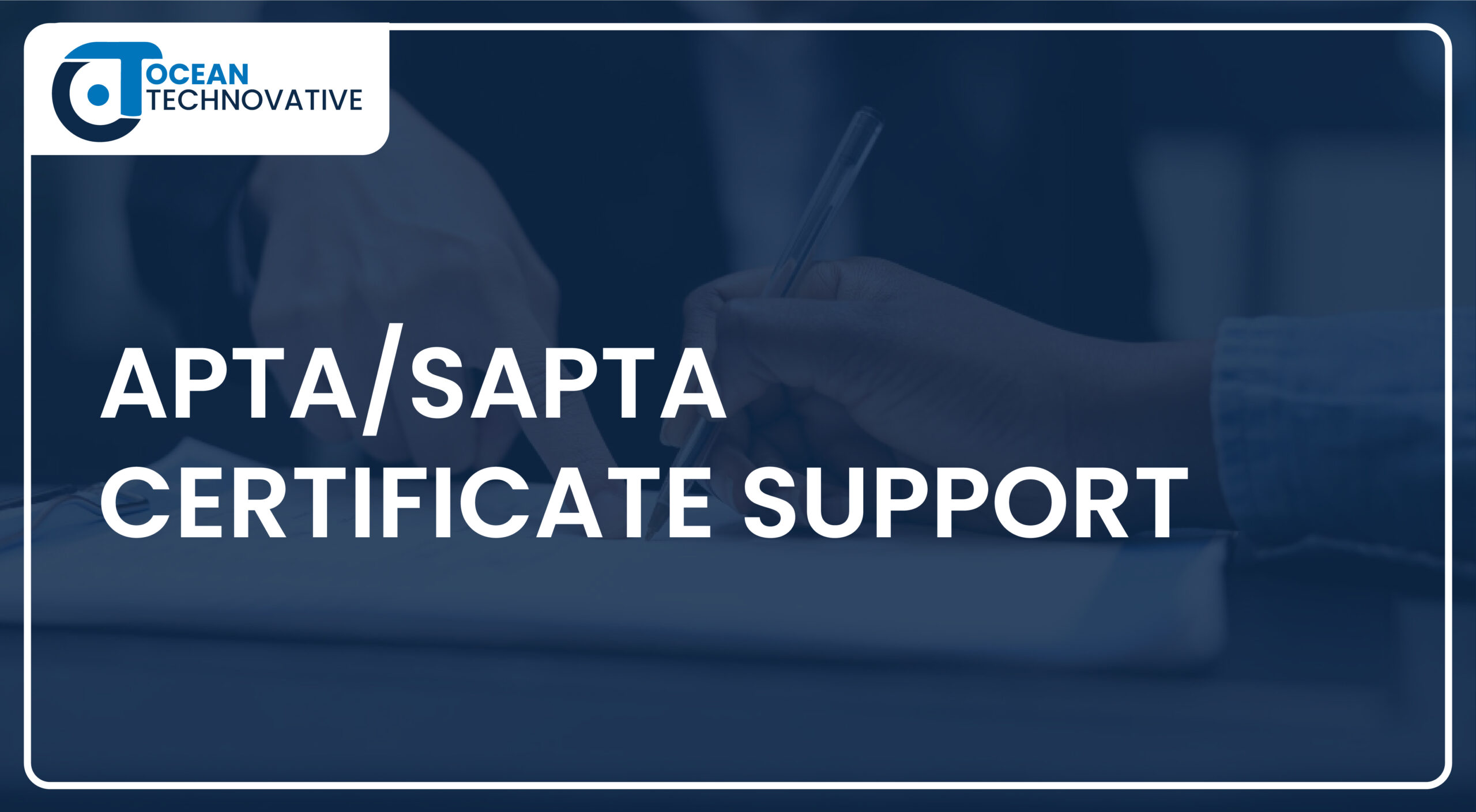 APTA/SAPTA Certificate Support