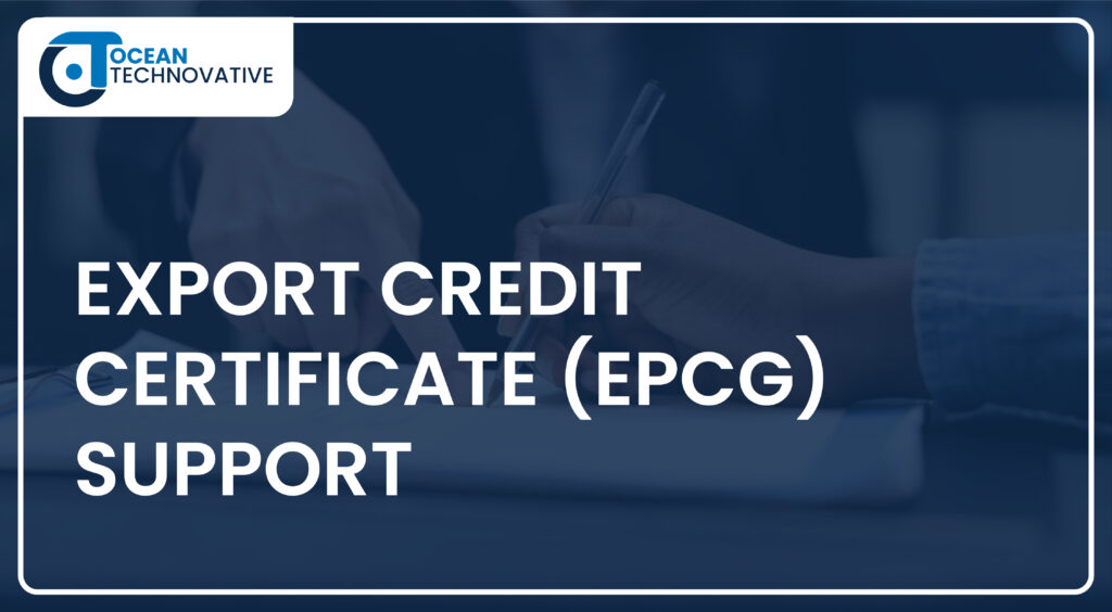 EXPORT CREDIT CERTIFICATE EPCG